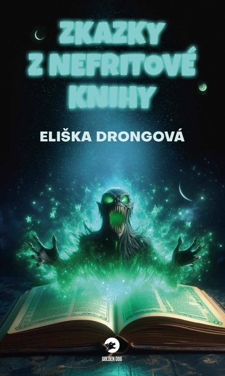 Zkazky z Nefritové knihy – Drongová Eliška