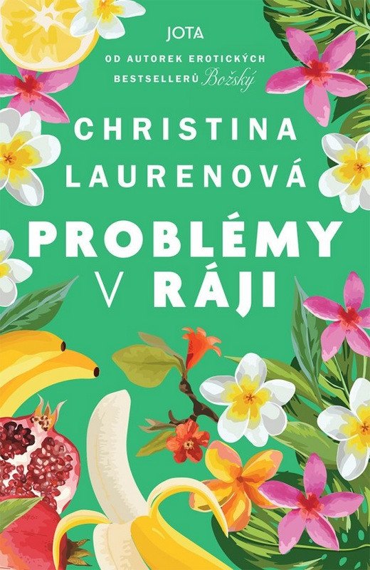 Problémy v ráji – Laurenová Christina