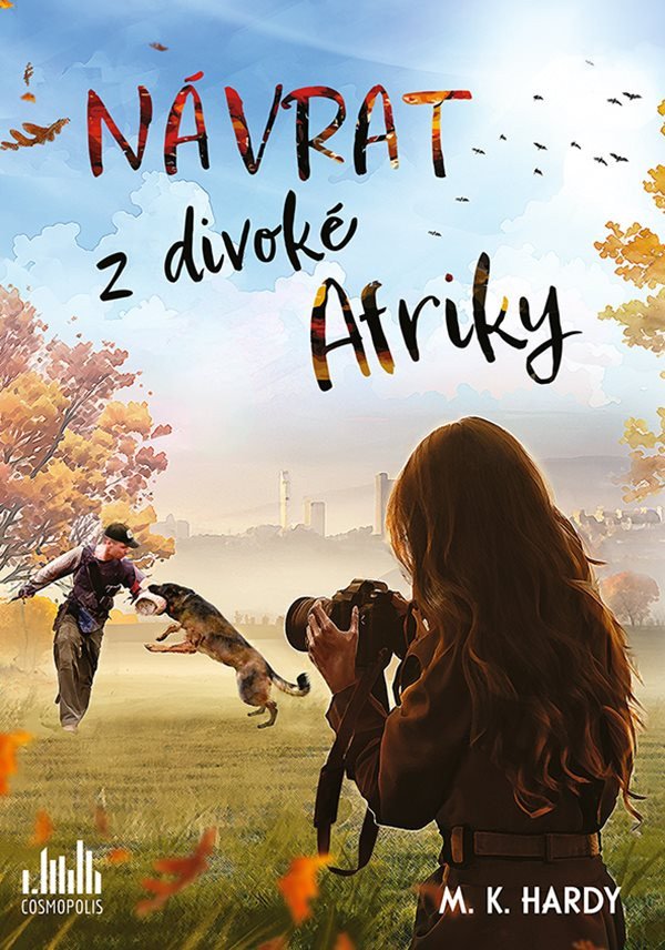 Návrat z divoké Afriky – Hardy M K