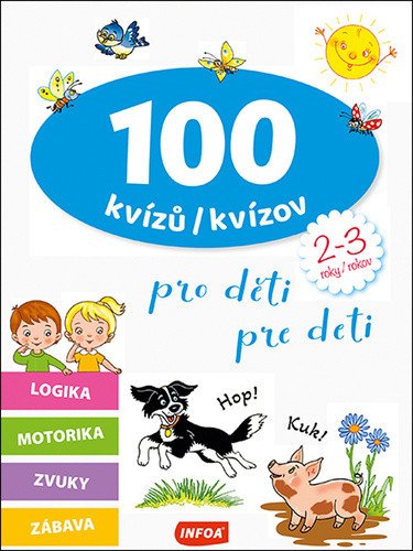 100 kvízů pro děti 2-3 roky  100 kvízov pre deti 2-3 rokov