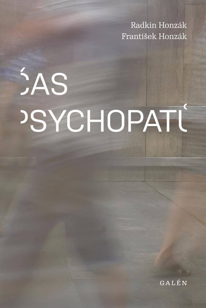 Čas psychopatů – Honzák Radkin