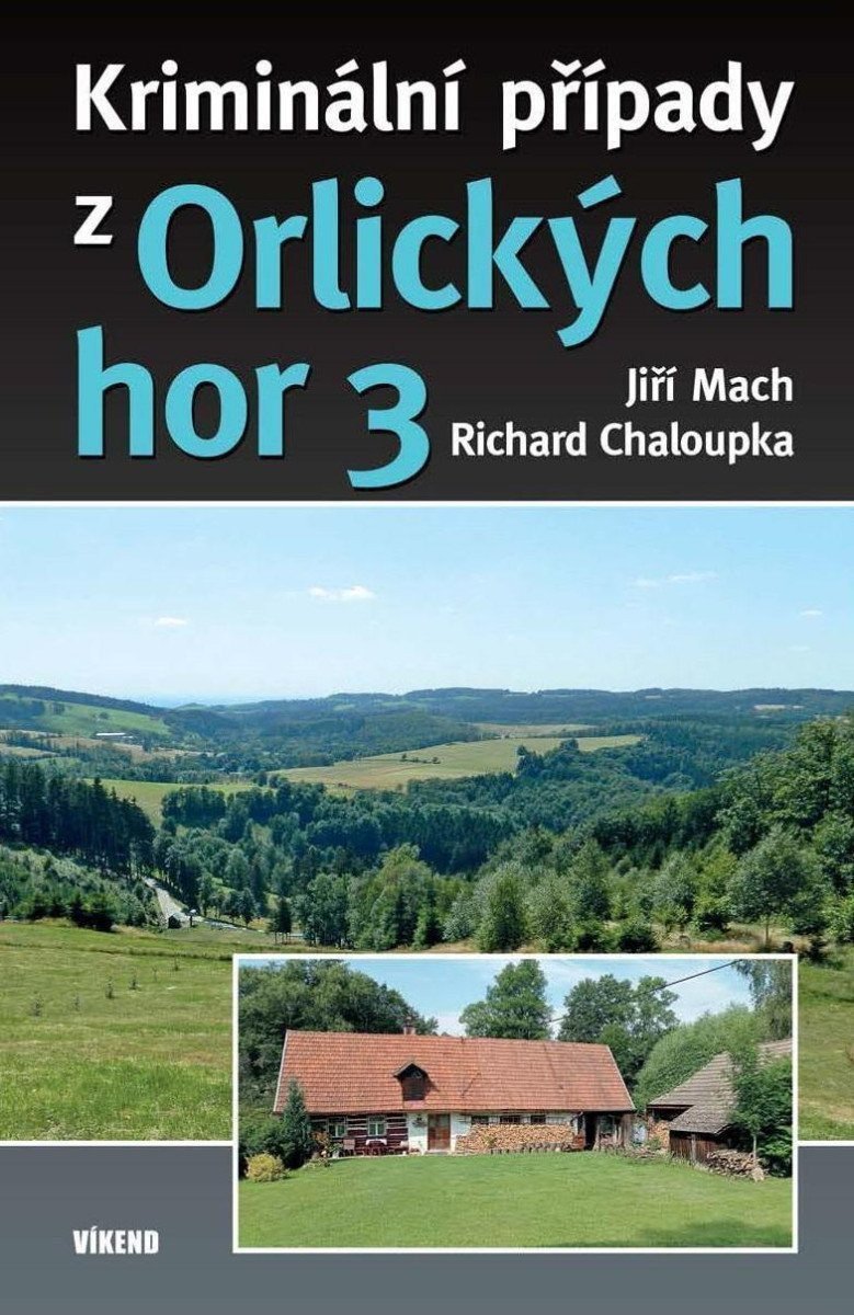 Kriminální případy z Orlických hor 3 – Mach Jiří