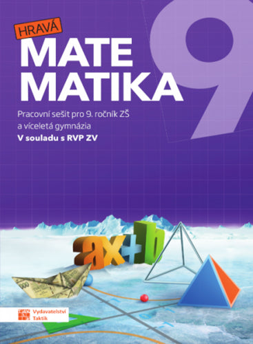 Hravá matematika 9 – pracovní sešit