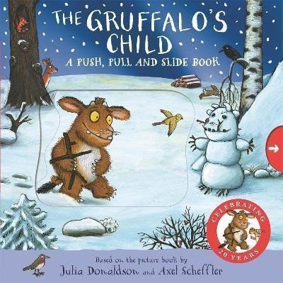 The Gruffalos Child A Push Pull and Slide Book – Donaldsonová Julia