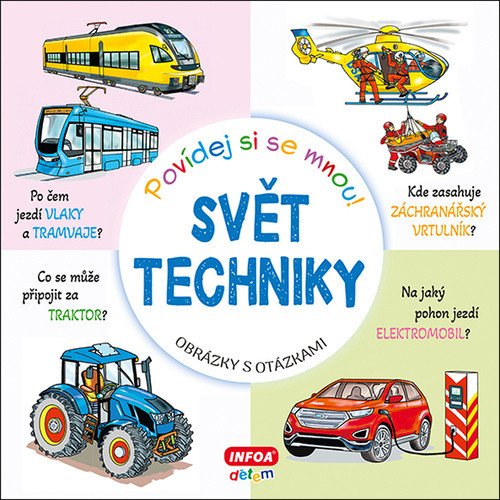 Povídej si se mnou Svět techniky