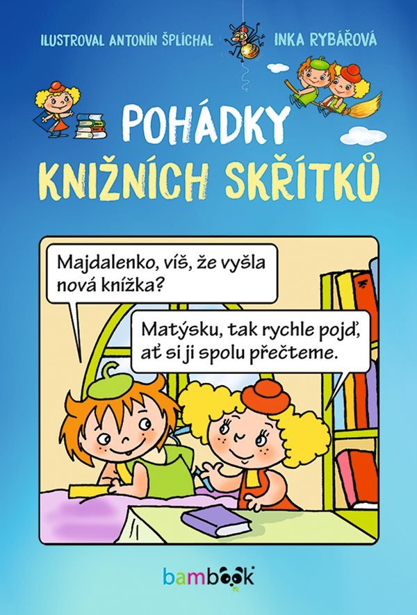 Pohádky knižních skřítků – Rybářová Inka