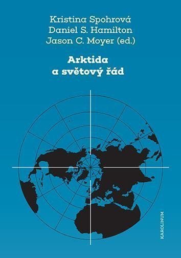 Arktida a světový řád – Spohrová Kristina