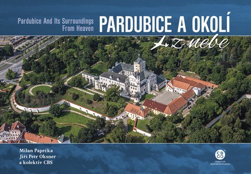 Pardubice a okolí z nebe – Paprčka Milan