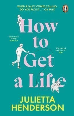 How to Get a Life – Henderson Julietta