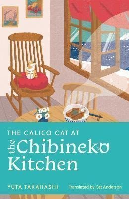 The Calico Cat at the Chibineko Kitchen – Takahashi Yuta