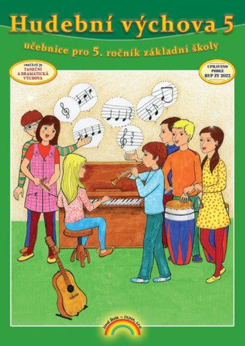 Hudební výchova 5 učebnice pro 5 ročník ZŠ – Andrýsková Lenka