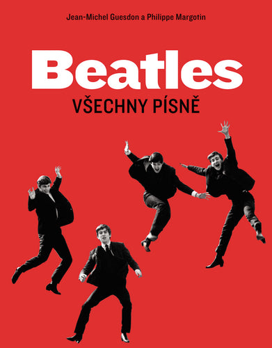 Beatles - Všechny písně – Guesdon Jean-Michel