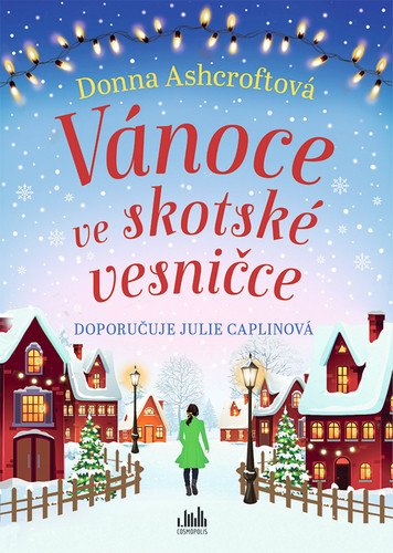 Vánoce ve skotské vesničce – Ashcroftová Donna
