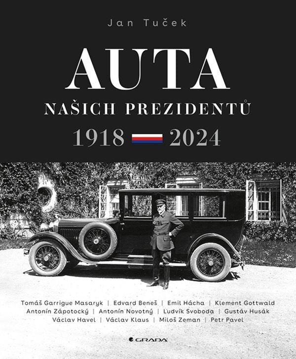 Auta našich prezidentů 1918-2024 – Tuček Jan