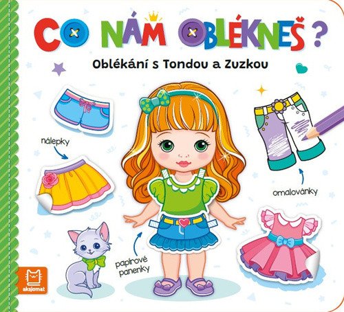 Co nám oblékneš Oblékání s Tondou a Zuzkou