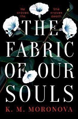 The Fabric of Our Souls – Moronova K. M. (2024)