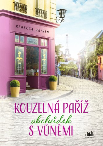 Kouzelná Paříž - Obchůdek s vůněmi – Raisin Rebecca