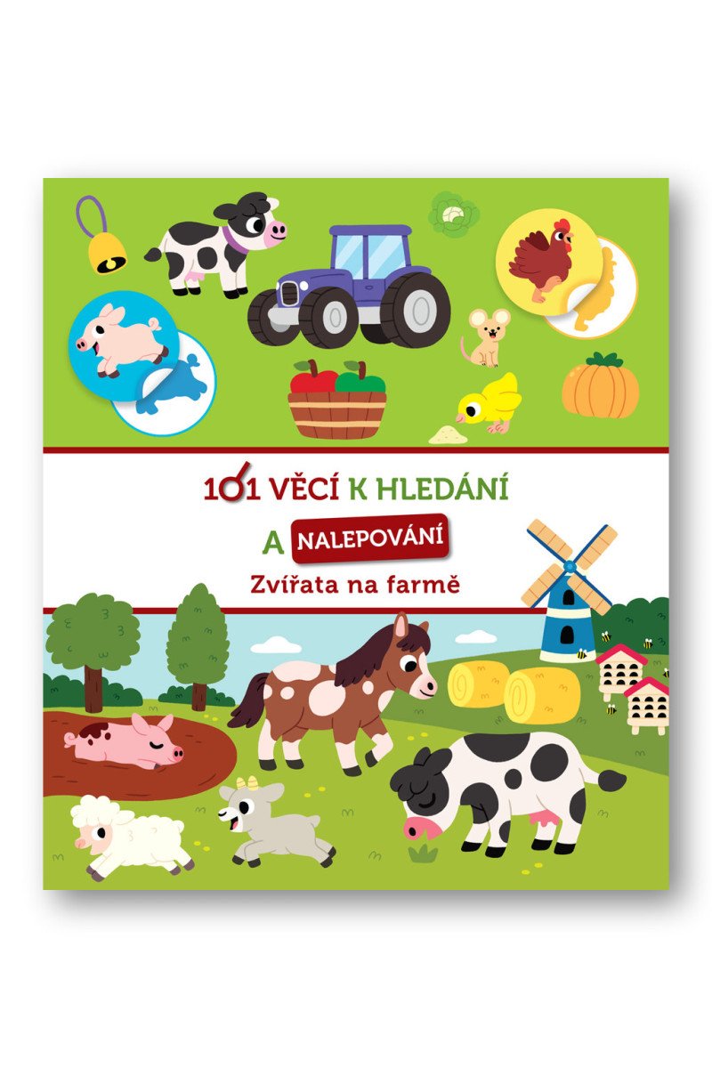 101 věcí k hledání a nalepování Zvířata na farmě
