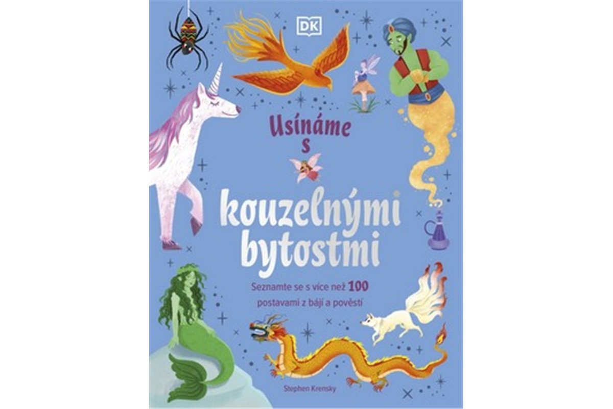 Usínáme s pohádkovými bytostmi – Krensky Stephen