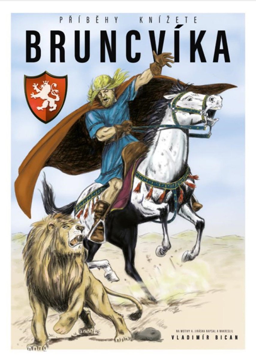 Příběhy knížete Bruncvíka – Bican Vladimír