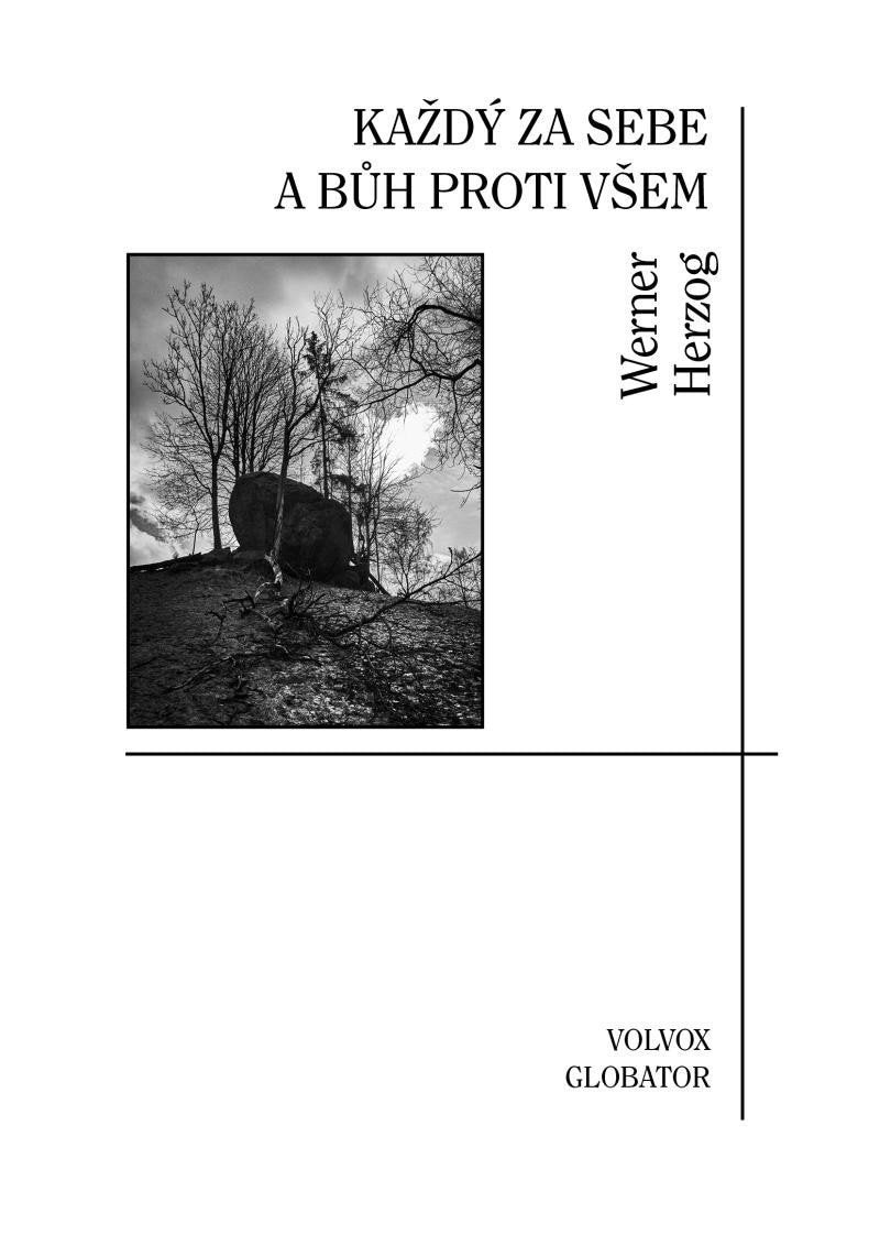 Každý za sebe a Bůh proti všem – Herzog Werner