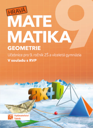 Hravá matematika 9 - učebnice 2 díl geometrie