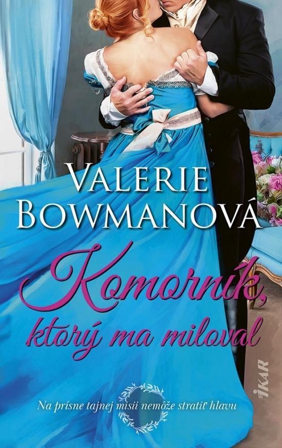 Komorník ktorý ma miloval slovensky – Bowmanová Valerie