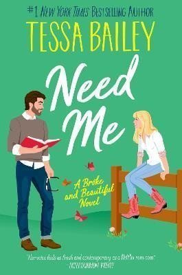 Need Me A Broke and Beautiful Novel – Bailey Tessa
