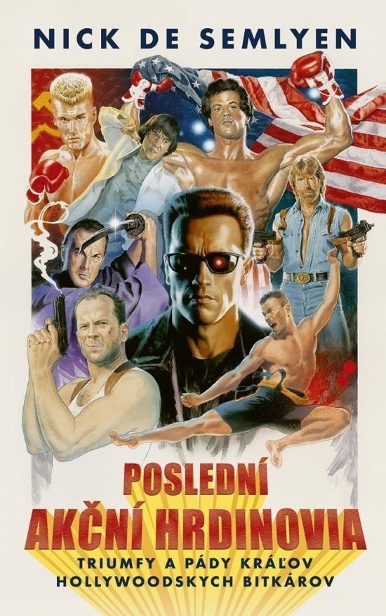 Poslední akční hrdinovia slovensky – de Semlyen Nick