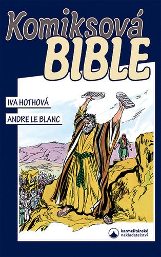 Komiksová Bible – Hothová Iva