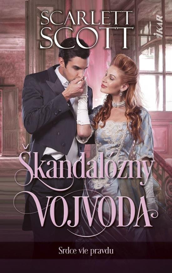 Škandalózny vojvoda slovensky – Scott Scarlett