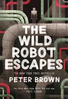 The Wild Robot Escapes The Wild Robot 2 – Brown Peter