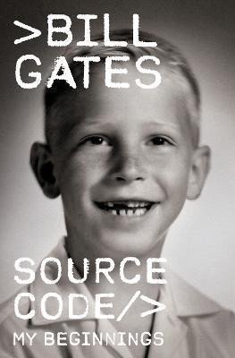 Source Code My Beginnings – Gates Bill