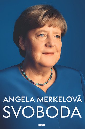 Angela Merkelová Svoboda – Merkel Angela