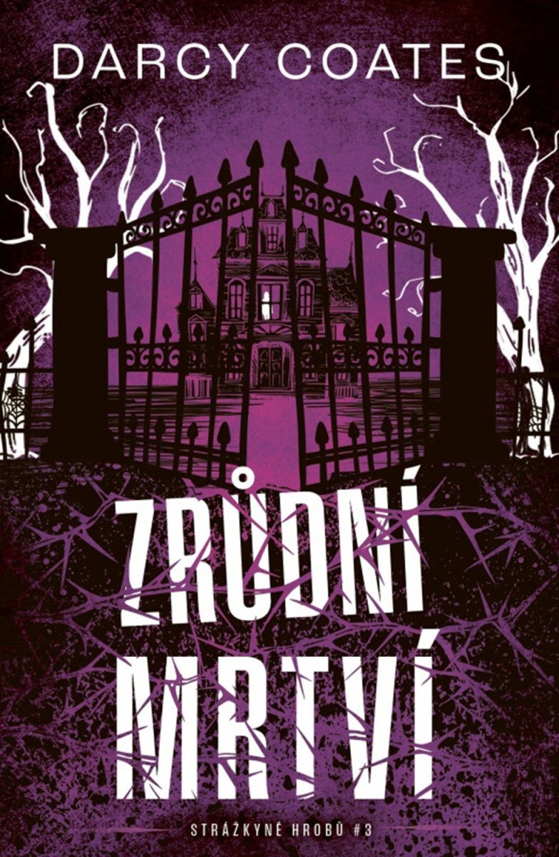 Zrůdní mrtví – Coates Darcy