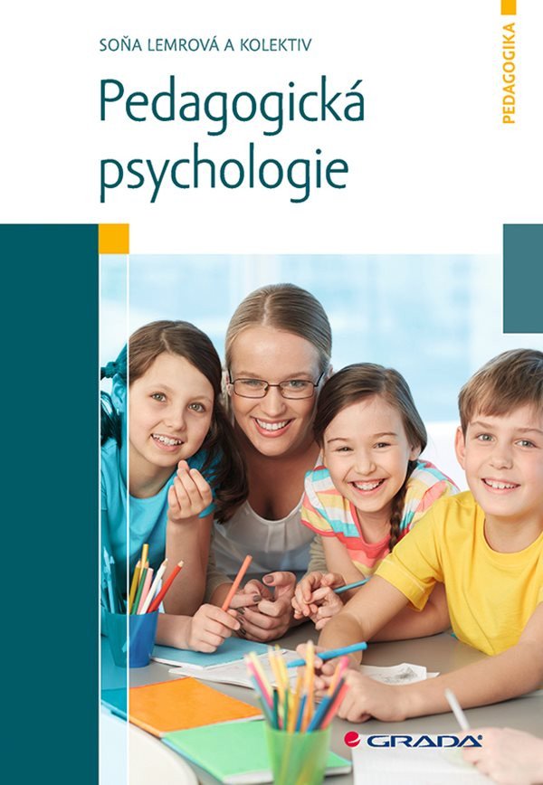 Pedagogická psychologie – Lemrová Soňa