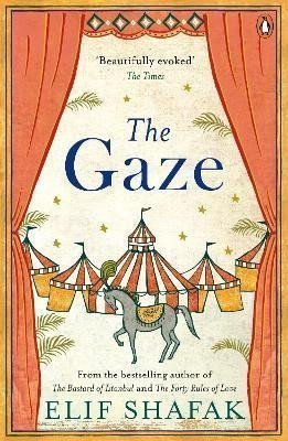 The Gaze – Shafak Elif