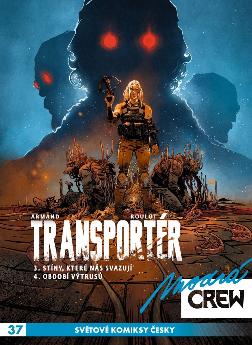 Modrá CREW 37 - Transportér 3 a 4 – Roulot Tristan