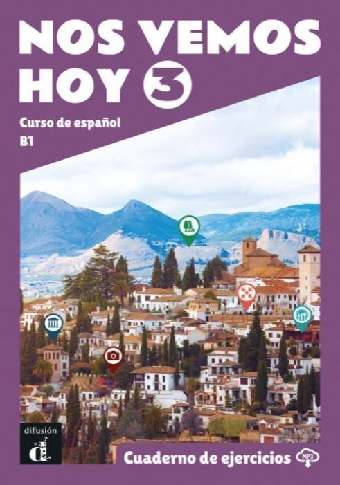 Nos vemos hoy 3 B1 - Cuaderno de ejercicios  MP3 descargable
