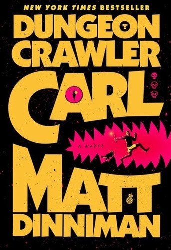 Dungeon Crawler Carl – Dinniman Matt (2024)