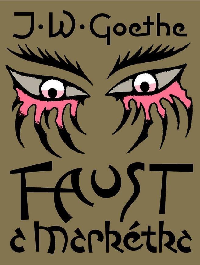 Faust a Markétka – Goethe Johann Wolfgang