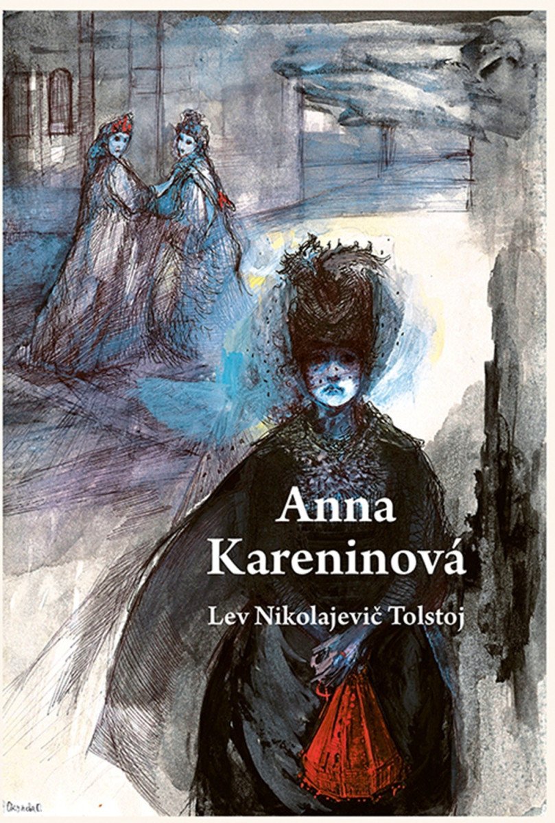 Anna Kareninová – Tolstoj Lev Nikolajevič