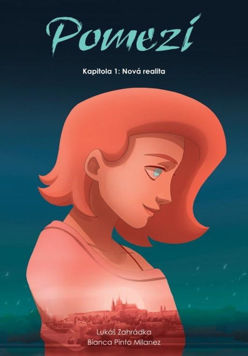 Pomezí - Kapitola 1 Nová realita – Zahrádka Lukáš