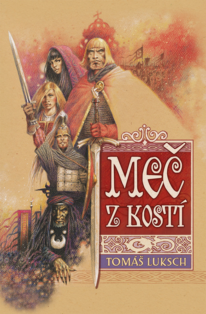 Meč z kostí – Luksch Tomáš