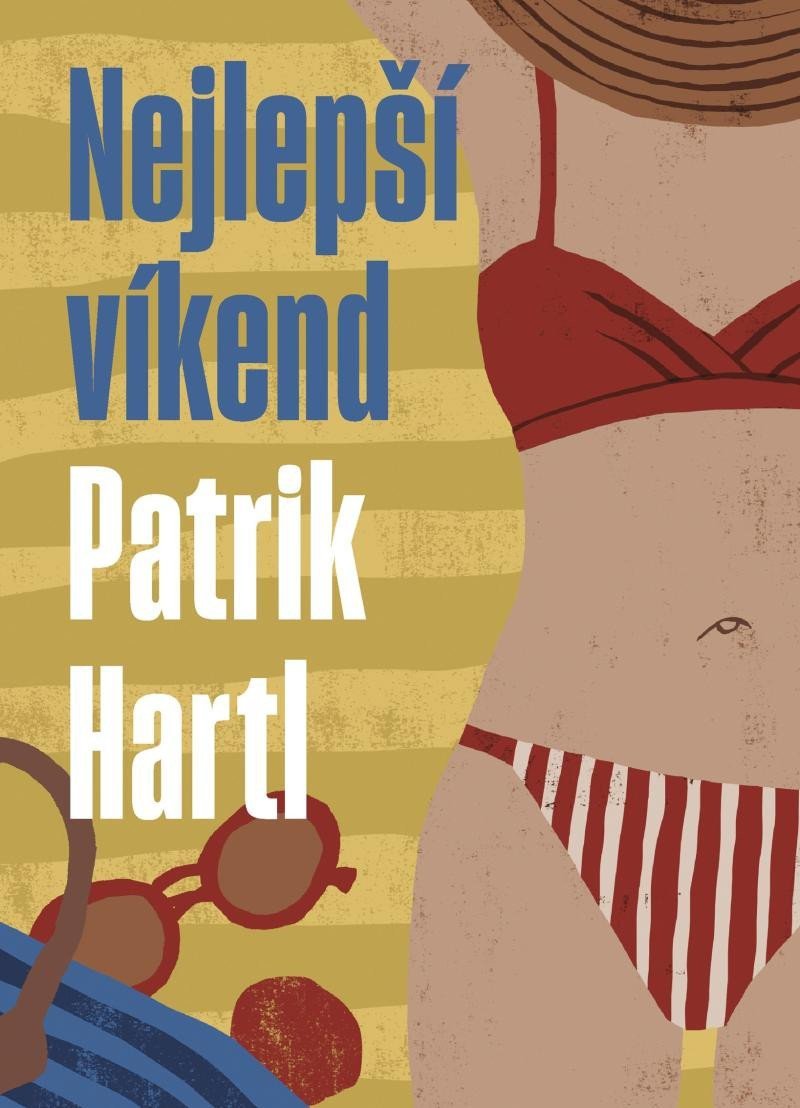 Nejlepší víkend – Hartl Patrik
