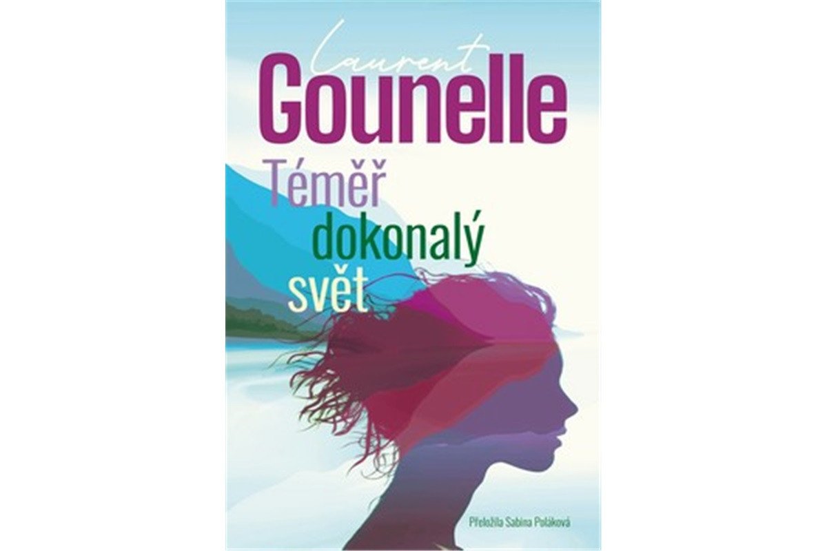 Téměř dokonalý svět – Gounelle Laurent