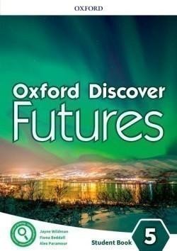 Oxford Discover Futures 5 Student´s Book – Wildman Jayne (2021)