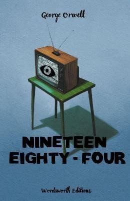 Nineteen Eighty-Four Collectors Edition – Orwell George