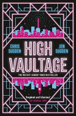High Vaultage The Sunday Times bestselling scifi mystery perfect for fans of Terry Pratchett – Sugden Chris
