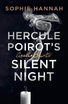 Hercule Poirots Silent Night The New Hercule Poirot Mystery A New Hercule Poirot Mystery – Hannah Sophie